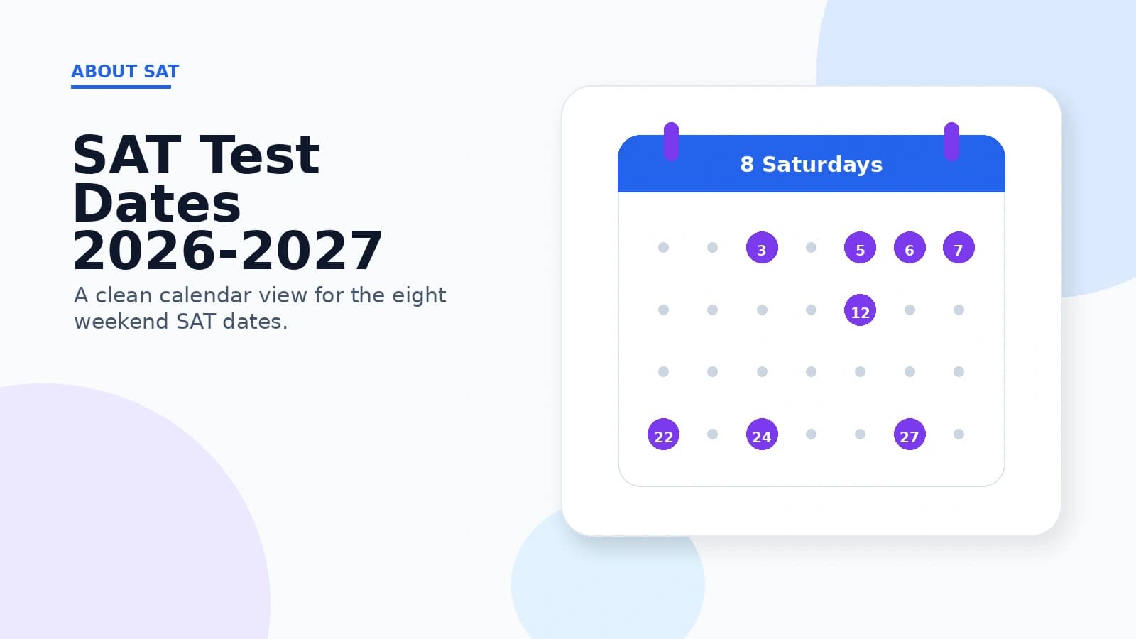 SAT test dates for 2026-2027: eight Saturdays from August 2026 to June 2027.